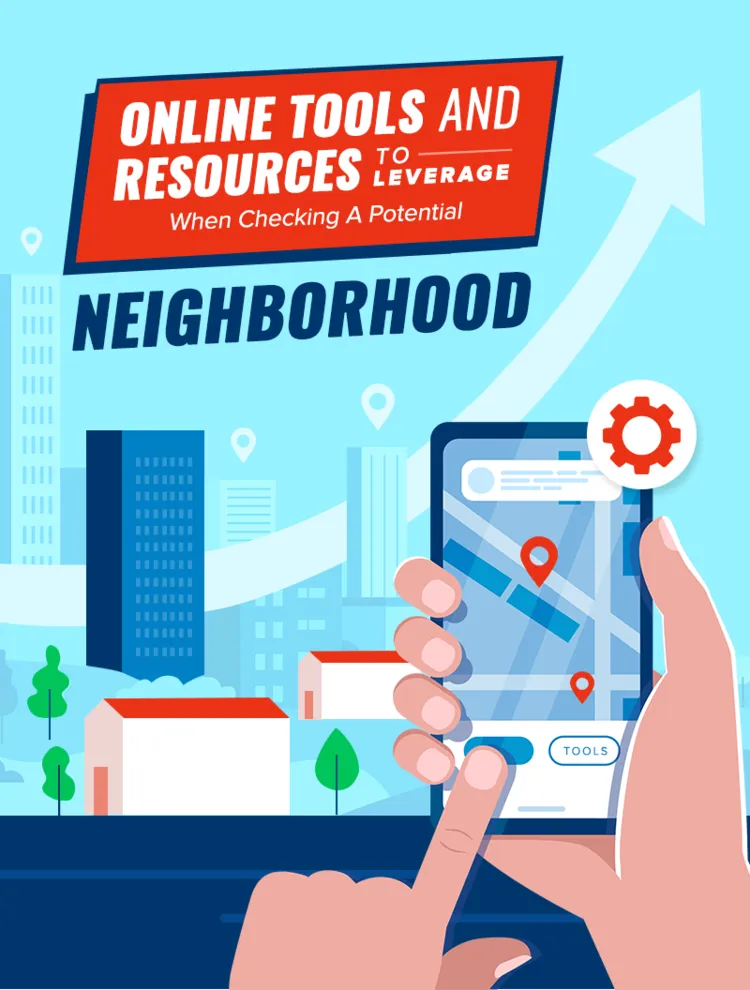 Online Tools to Check a Neighborhood