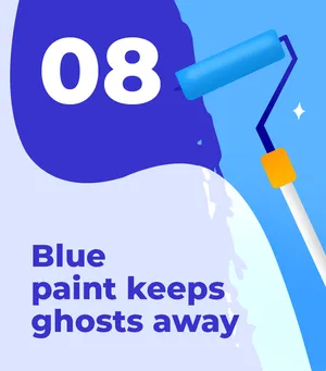blue paint kepps ghosts away